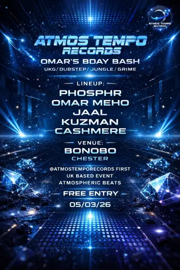 ATMOS presents - Phosphr at Bonobo Bar & Canteen Chester - Omar's Bday Bash at TBA - Bonobo Bar & Canteen ATMOS presents - Phosphr at Bonobo Bar & Canteen Chester - Omar's Bday Bash at TBA - Bonobo Bar & Canteen