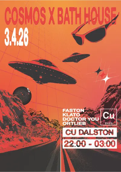 Cosmos x Bath House - EDM event at Cu in London