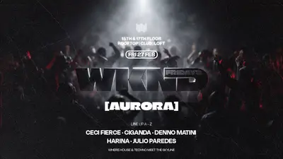 WKND X AURORA BERLIN - EDM event at Weekend in Berlin