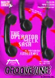 Attikk presents: Grooveline - Sash, Melk, The Operator thumbnail