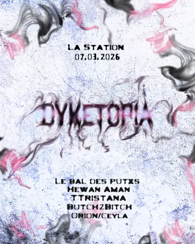 Dyketopia invite le Bal des Putxs - EDM event at La Station - Gare des Mines in Barcelona
