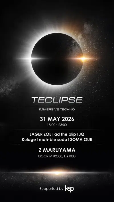 TECLIPSE - EDM event at Z Maruyama in Tokyo