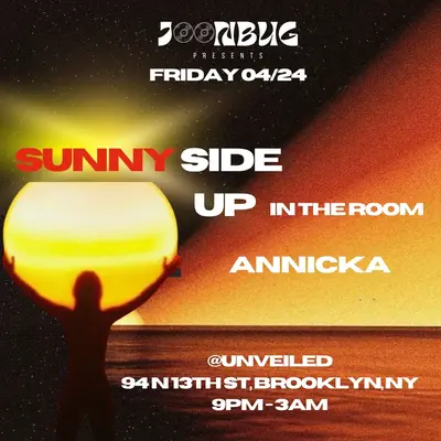 Sunny Side Up presents: Annicka 04/24 - EDM event at Unveiled in New York City