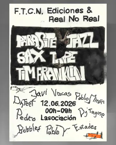 F.T.C.N. Ediciones & Real No Real - EDM event at Lasociaciøn in Madrid