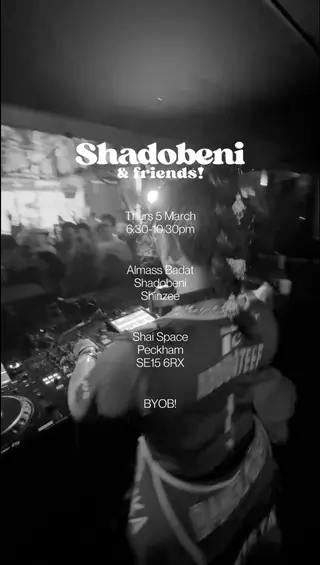 Shadobeni & Friends at Shai Space