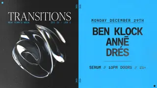 Serum: Ben Klock + ANNĒ [Transitions] at Prysm Nightclub