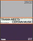 TRAMA meets CERTAIN MUSIC Miami 2026 | Lineup & Event Details EDM news from EDMDanceDirectory.com