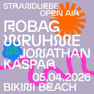 Robag Wruhme & Jonathan Kaspar - strandliebe Open Air Saison Opening 2026 at Bikini Beach