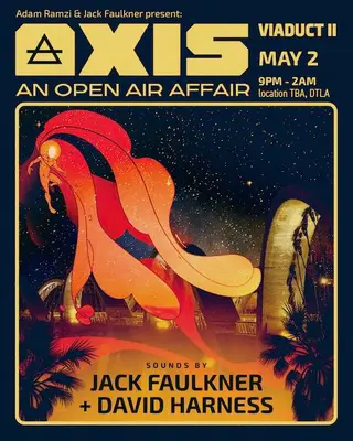 AXIS: Viaduct II - with David Harness and Jack Faulkner at TBA - Open Air: Downtown Los Angeles