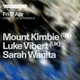 Traum: Mount Kimbie & Luke Vibert