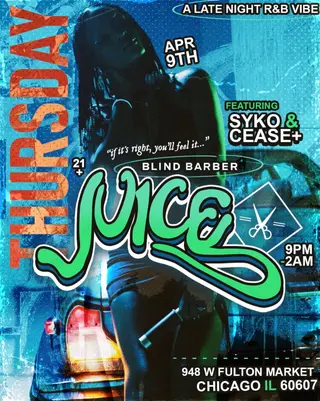 JUICE at Blind Barber JUICE at Blind Barber