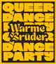 Warme Brüder: Queer Dance Party