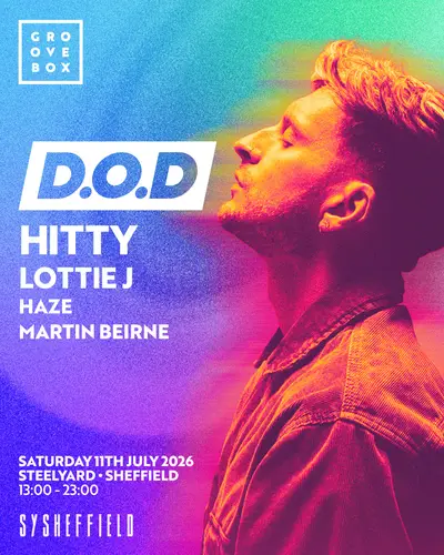 D.O.D - Groovebox at SteelYard, Sheffield - EDM event at Steelyard Kelham in Sheffield