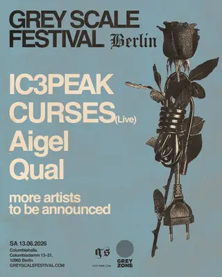 GREY SCALE FESTIVAL BERLIN 2026 at Columbiahalle GREY SCALE FESTIVAL BERLIN 2026 at Columbiahalle