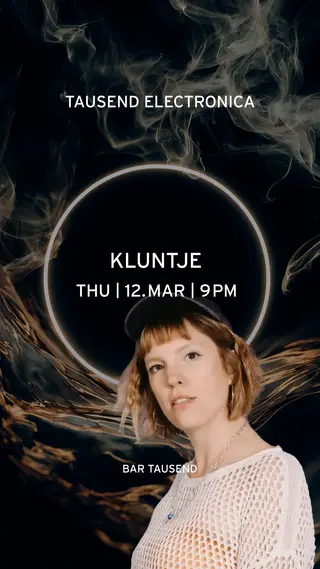 Tausend Electronica: Kluntje at Tausend