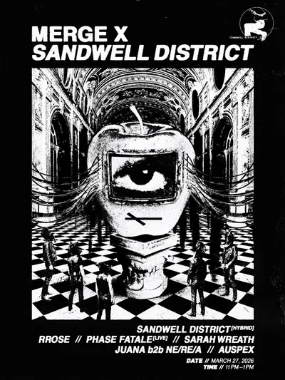 MERGE x SANDWELL DISTRICT MERGE x SANDWELL DISTRICT - EDM event at TBA - Brooklyn in New York