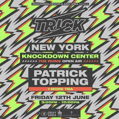 Patrick Topping: Trick in The Ruins - EDM event at Knockdown Center in New York City