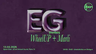 EG invite WheelUP + Marli at Djoon