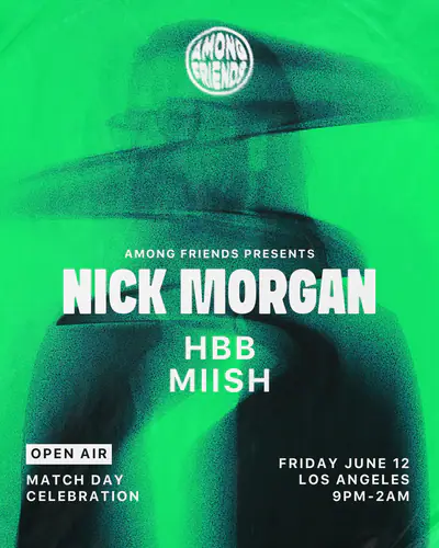 Among Friends presents: Nick Morgan (Open-Air) - EDM event at Apartment 503 in Los Angeles