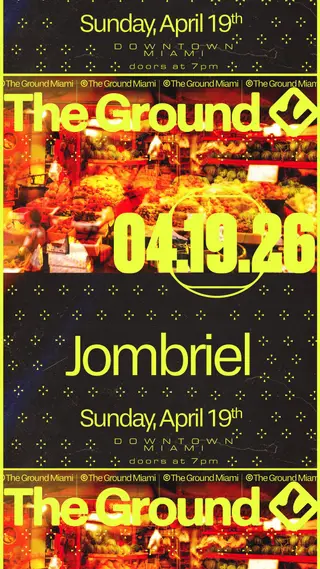 Live Nation presents: Jombriel at The Ground at Club Space Live Nation presents: Jombriel at The Ground at Club Space