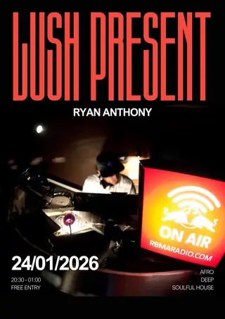 Lush present: Ryan Anthony at TBA - Lush