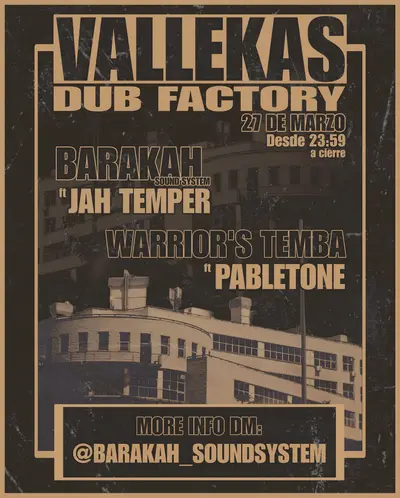 VALLEKAS DUB FACTORY VALLEKAS DUB FACTORY - EDM event at TBA - LFO in Madrid