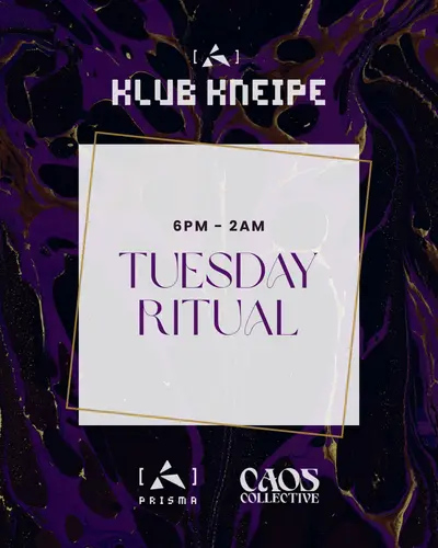 Klubkneipe x Tuesday Ritual - EDM event at Prisma in Berlin
