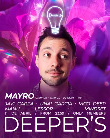 Mayro at Deeper's Club - Special Offer with RA Till 2:00 at X Private Club Mayro at Deeper's Club - Special Offer with RA Till 2:00 at X Private Club