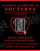 Nocturna 'New Loves & Broken Hearts' Valentine's Ball