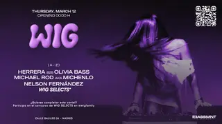 WIG presents MICHAEL ROD aka Michenlo, NELSON FERNANDEZ, HERRERA b2b OLIVIA BASS & Wig Selects at The Bassement WIG presents MICHAEL ROD aka Michenlo, NELSON FERNANDEZ, HERRERA b2b OLIVIA BASS & Wig Selects at The Bassement