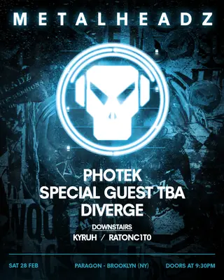METALHEADZ: Photek, SPECIAL GUEST, Diverge + KYRUH, RATONC1T0 at Paragon