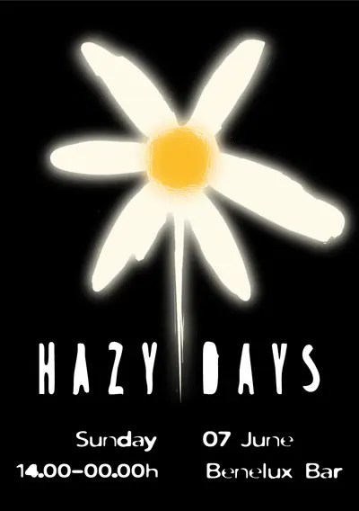 Hazy Days - EDM event at Benelux BAR in Amsterdam