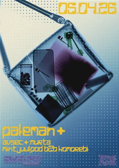 Avant Sector X Top Floor presents - Paleman - EDM event at Top Floor in Newcastle