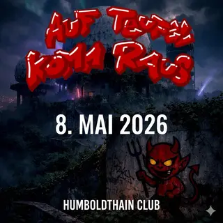 Auf Teufel komm raus at Humboldthain Club