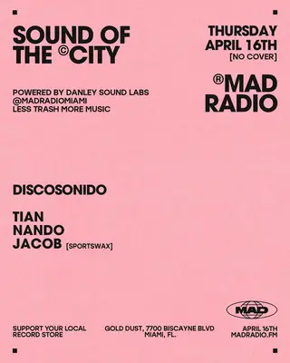 DISCOSONIDO: TIAN, Nando, JACOB at Mad Radio Miami