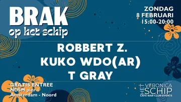 BRAK OP HET Op het Schip – Het Veronica Schip – Gratis entree 08.02.2026 at Veronica Schip BRAK OP HET Op het Schip – Het Veronica Schip – Gratis entree 08.02.2026 at Veronica Schip