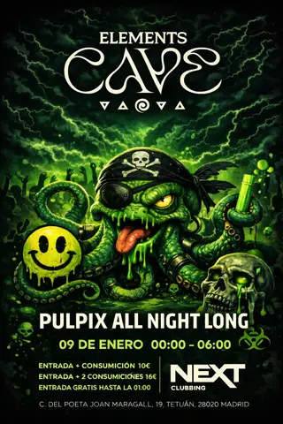 Elements Cave - Pulpix All Night Long at Next Clubbing