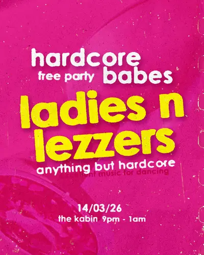 Hardcore Babes: Ladies n Lezzers - EDM event at Kabin in Paris