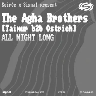 Soiree x Signal present: Taimur b2b Ostrich at Signal Soiree x Signal present: Taimur b2b Ostrich at Signal