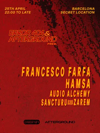 ERROR404 & AFTERGROUND Pres. Francesco Farfa at TBA
