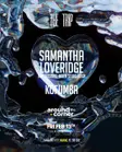 Samantha Loveridge - The Trip, Early Afters - February 14th (3am-9am) thumbnail