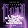 SUPERNOVA with Augusto Jodurcha, HIHATDANCER, SALECI & más thumbnail