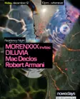 Residency Night: MORENXXX invites DILUVIA, Mac Declos & Robert Armani thumbnail