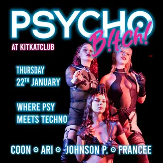 PSYCHO B!tch at KitKatClub