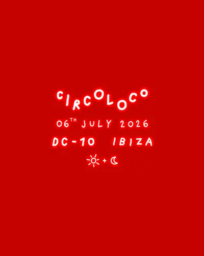 CircoLoco Ibiza - Week 11 - EDM event at DC-10 in Ibiza