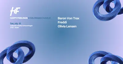 Happy Feelings - Colorado Charlie - EDM event at Colorado Charlie in The Hague