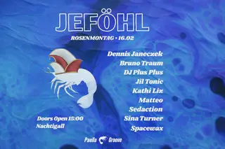 JEFÖHL BY Paella Groove at Nachtigall