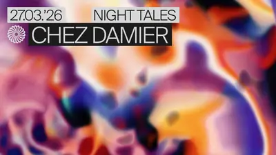 Night Tales: Chez Damier - EDM event at Night Tales in London