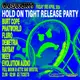 Evolution Audio x Can You Cope: HOLD ON TIGHT RELEASE PARTY