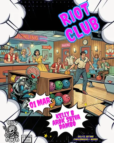 RIOT CLUB: Kelly B, Arok Shiva, Dambo - EDM event at EL SÓTANO in Miami